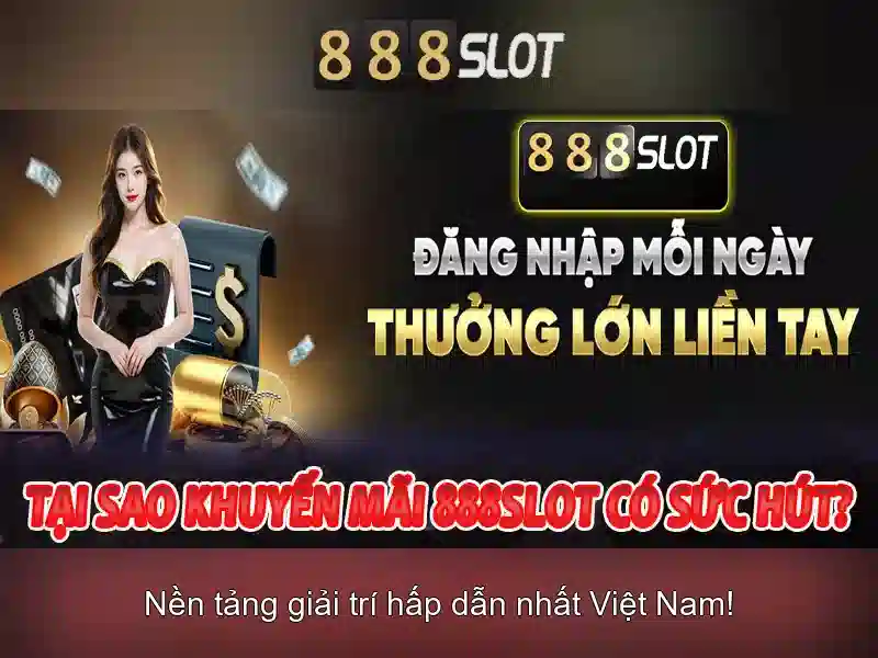 888slot: Sòng bạc slot trực tuyến đáng tin cậy và thú vị