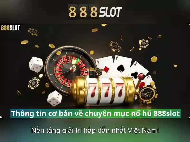888slot: Đánh giá tổng quan và trải nghiệm người chơi